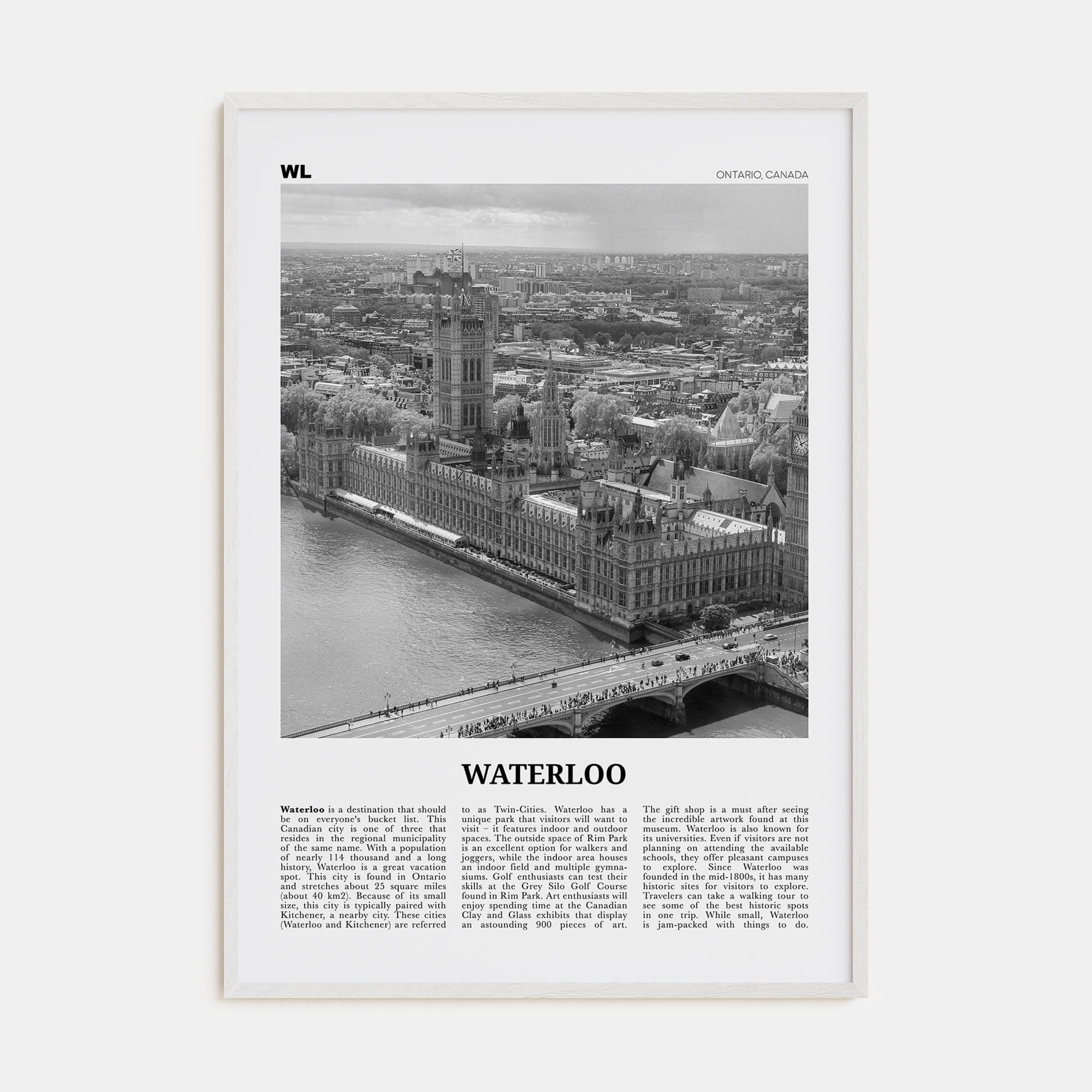Waterloo Poster White Wood / 8x12 in Nbourhood Travel B&W Poster