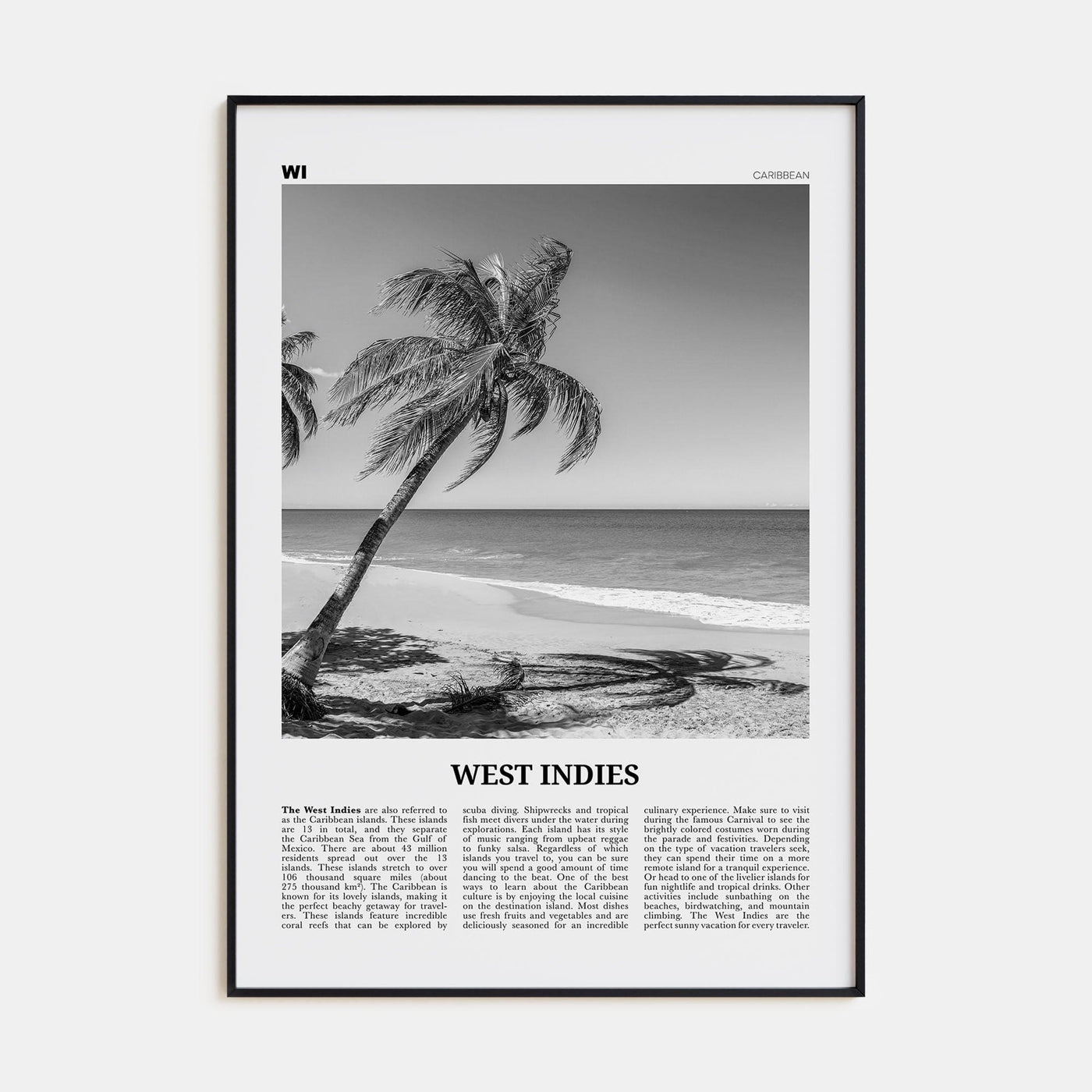 West Indies Poster Black Metal / 8x12 in Nbourhood Travel B&W Poster