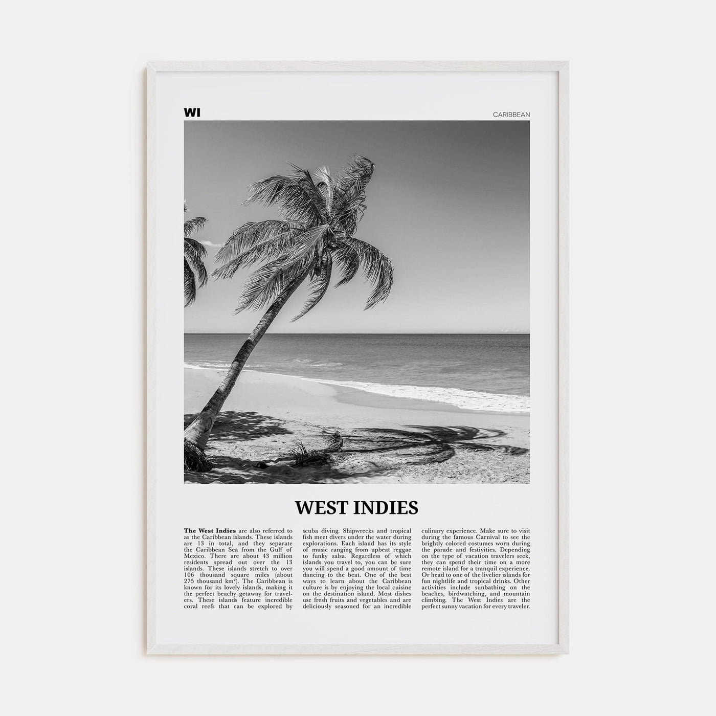 West Indies Poster White Wood / 8x12 in Nbourhood Travel B&W Poster