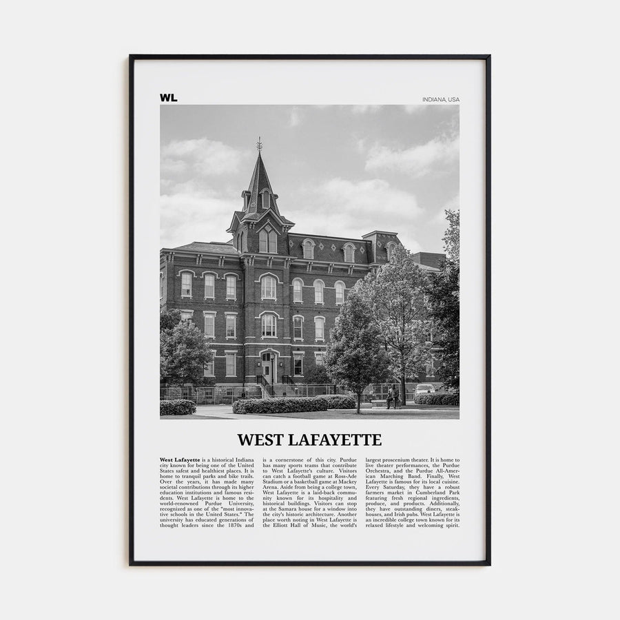 West Lafayette Poster Black Metal / 8x12 in Nbourhood Travel B&W Poster