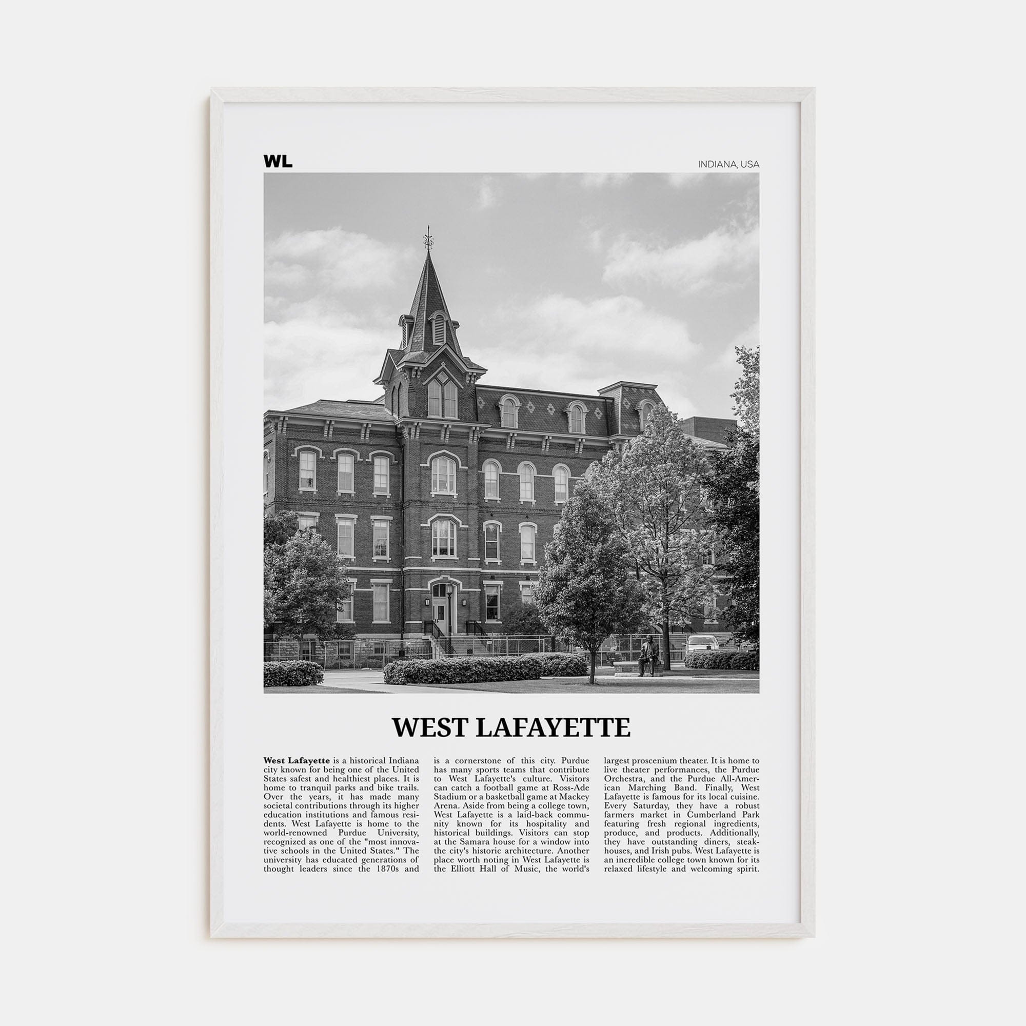 West Lafayette Poster White Wood / 8x12 in Nbourhood Travel B&W Poster