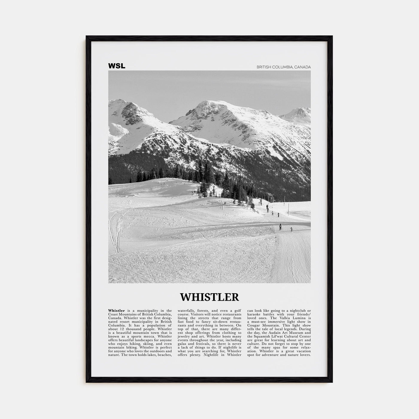 Whistler Poster Black Wood / 8x12 in Nbourhood Travel B&W Poster