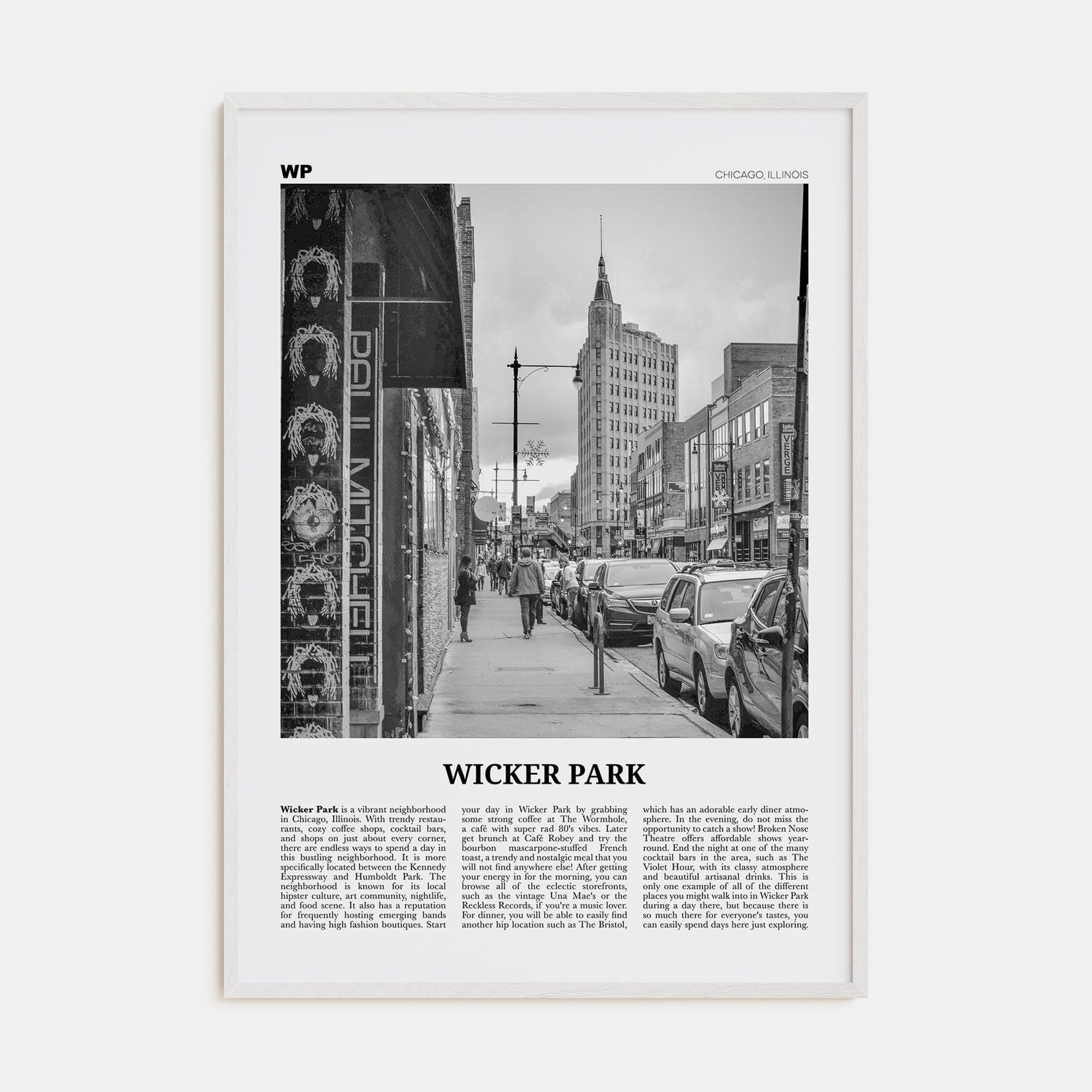 Wicker Park Poster White Wood / 8x12 in Nbourhood Travel B&W Poster