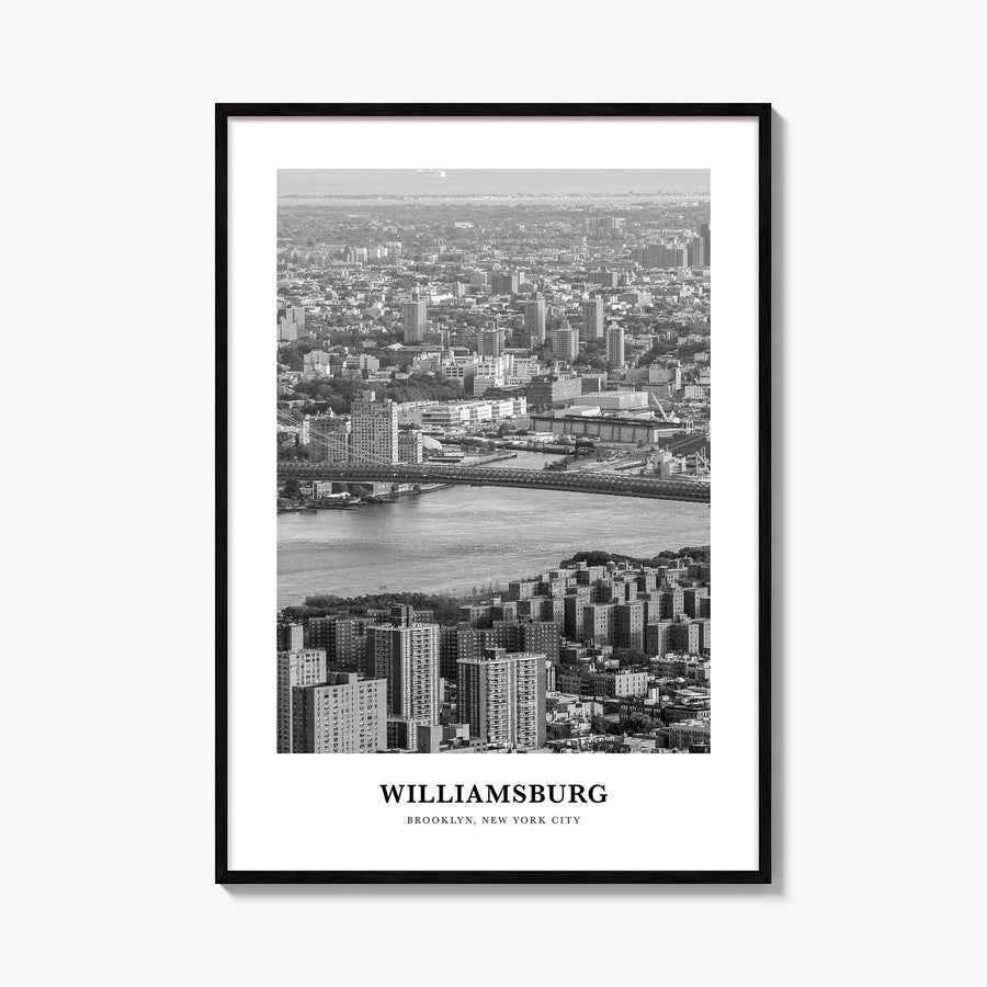 Williamsburg, New York no. 1 black & white classic poster of New York, USA – vertical wall art, unframed print shown in inter