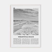 Wrightsville Beach No 1 Poster White Wood / 8x12 in Nbourhood Travel B&W Poster