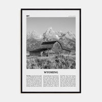 Wyoming No 1 Poster Black Wood / 8x12 in Nbourhood Travel B&W Poster