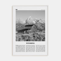 Wyoming No 1 Poster White Wood / 8x12 in Nbourhood Travel B&W Poster