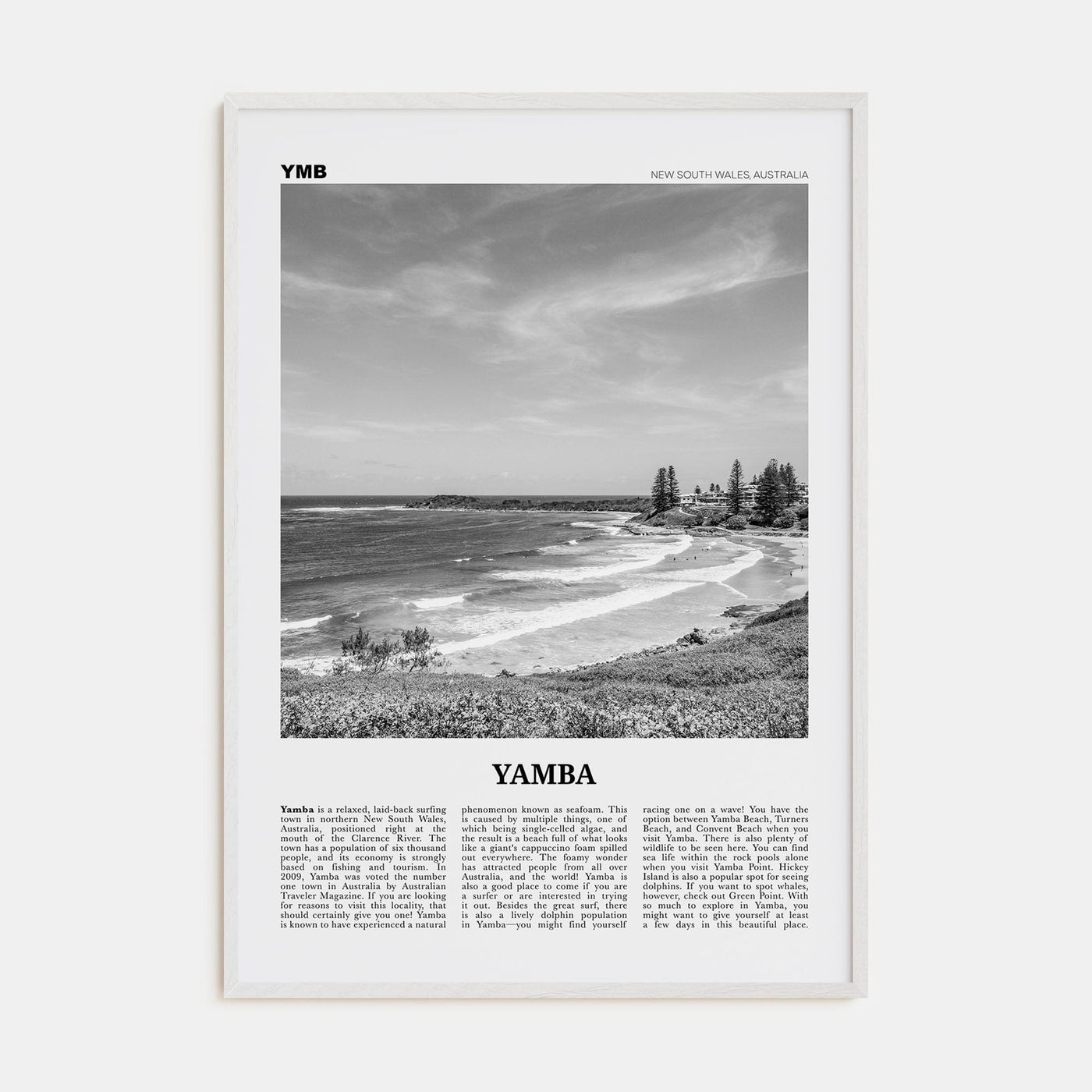 Yamba Poster White Wood / 8x12 in Nbourhood Travel B&W Poster