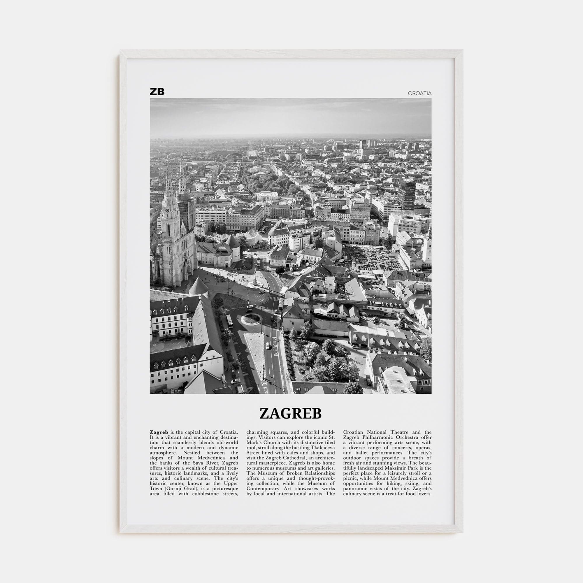 Zagreb Poster White Wood / 8x12 in Nbourhood Travel B&W Poster