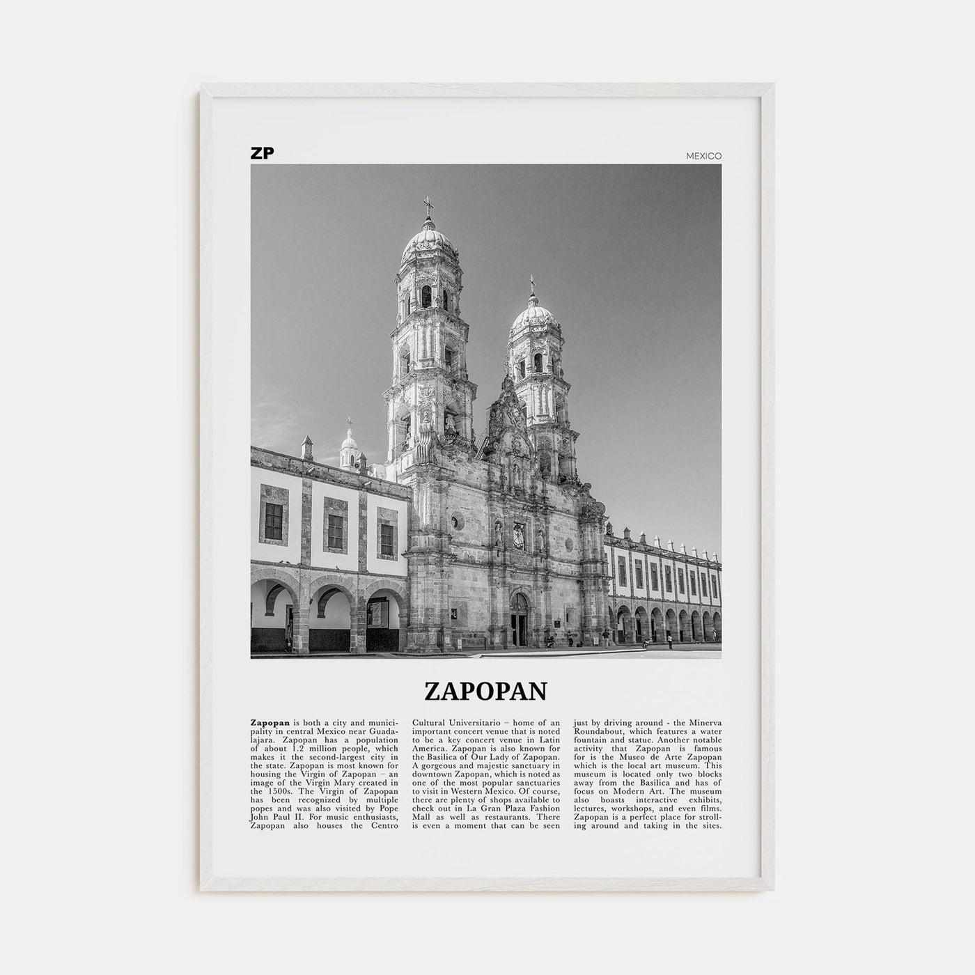 Zapopan Poster White Wood / 8x12 in Nbourhood Travel B&W Poster