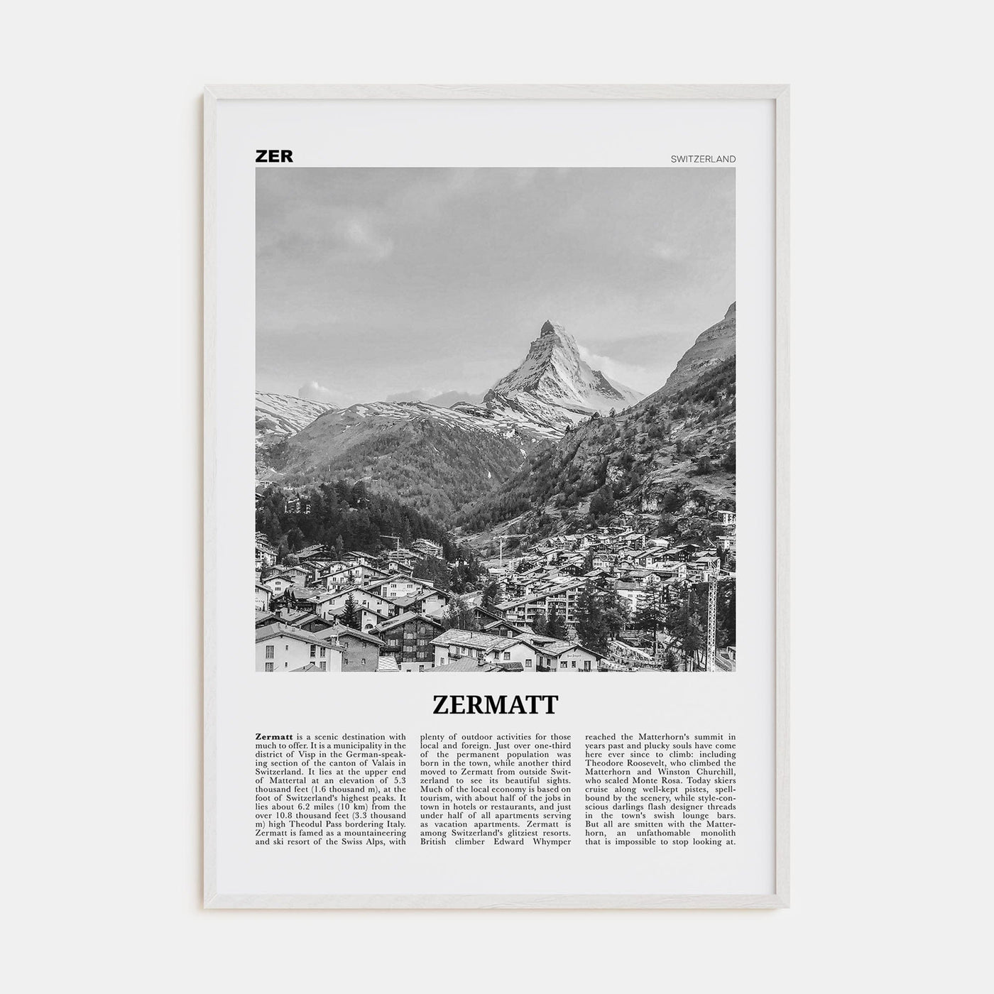 Zermatt Poster White Wood / 8x12 in Nbourhood Travel B&W Poster