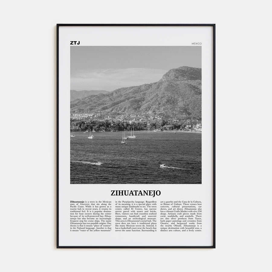 Zihuatanejo Poster Black Metal / 8x12 in Nbourhood Travel B&W Poster